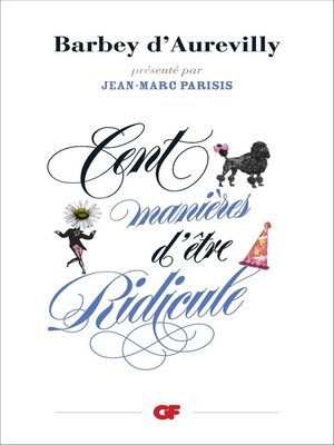 cover image of Cent manières d'être ridicule